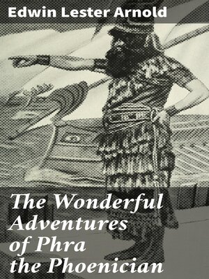 cover image of The Wonderful Adventures of Phra the Phoenician